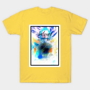 A Bea Kay Thing Called Beloved- Angel On Me, Beloved T-Shirt